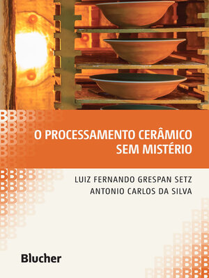 cover image of O processamento cerâmico sem mistério